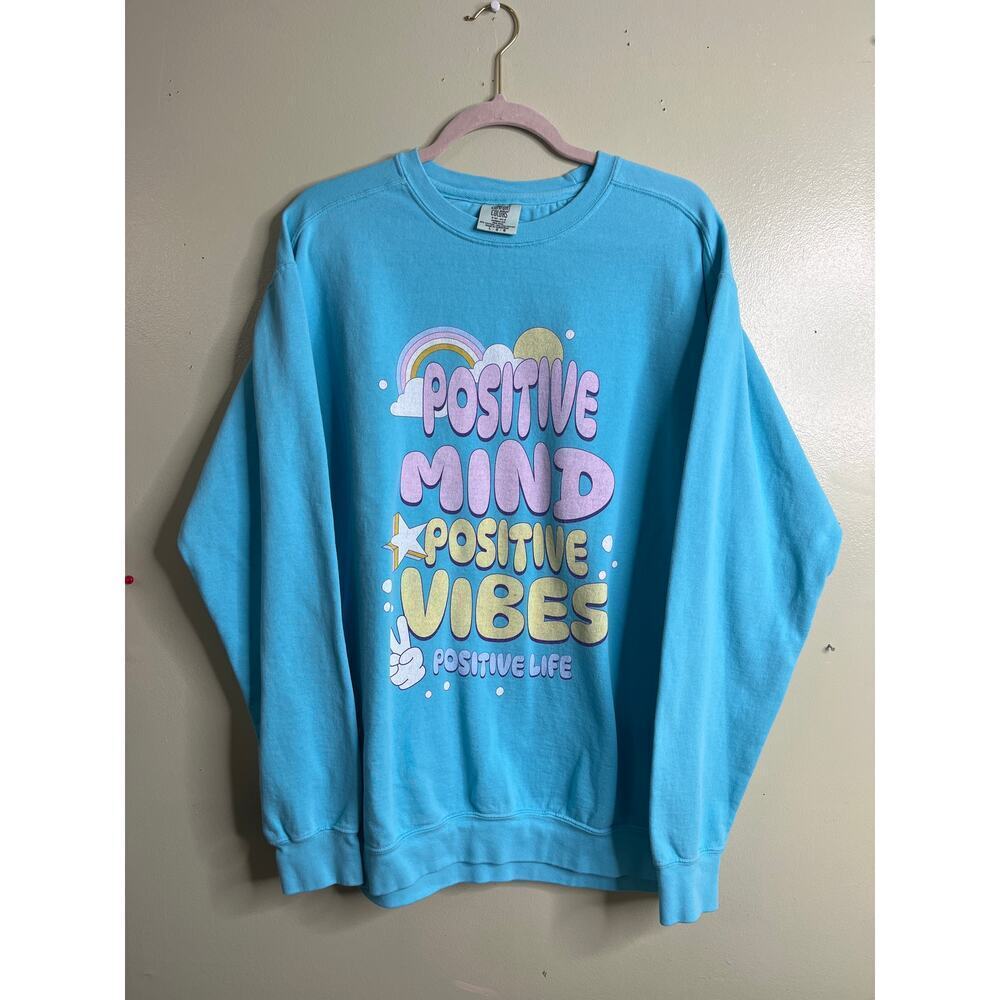 Comfort Colors POSITIVE MIND POSITIVE VIBES POSITIVE LIFE sweatshirt,size large